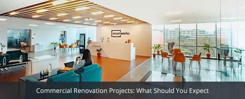 Commercial Renovation Projects: What Should You Expect