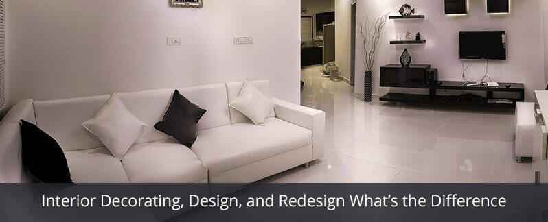 Interior Decoration, Design and Redesign